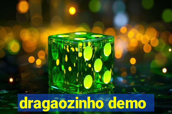 dragaozinho demo